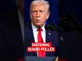 Trump Forced to Pull National Guard After Court Defeat