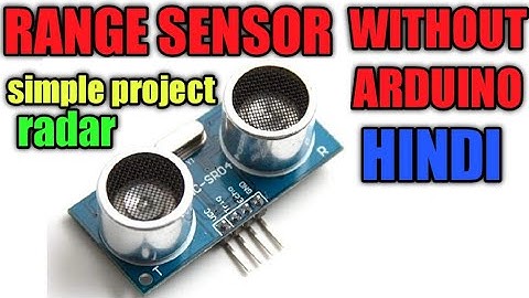 How to operate ultrasonic sensor without microcontroller in hindi.