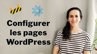 Configurer les pages WordPress