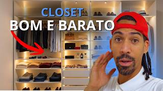 FIZ UM CLOSET DE 4.000,00 REAIS