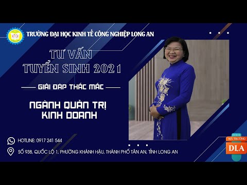 CHUYÊN MỤC: CÙNG DLA GIẢI ĐÁP THẮC MẮC VỀ NGÀNH HỌC QUẢN TRỊ KINH DOANH