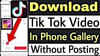 Save or download tik tok video when posting in gallery. musically new
feature. #savetiktok #tiktok ⏪robin chawla⏩ any related queries
proble...