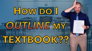 How to Outline Your History Textbook