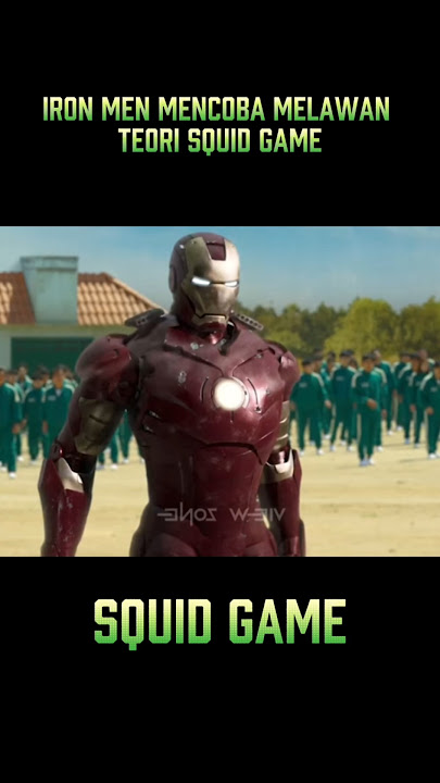 IRON MAN MENCOBA MELAWAN TEORI SQUID GAME #squidgame #squidgame2 #alurceritamovie