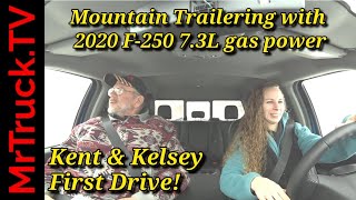 Kent and Kelsey first drive 2020 Ford F250 7.3L gasser, trailering in the Rockies.