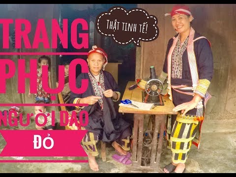 RẤT ĐẶC BIỆT VĂN HÓA NGƯỜI DAO ĐỎ |Travel and Food