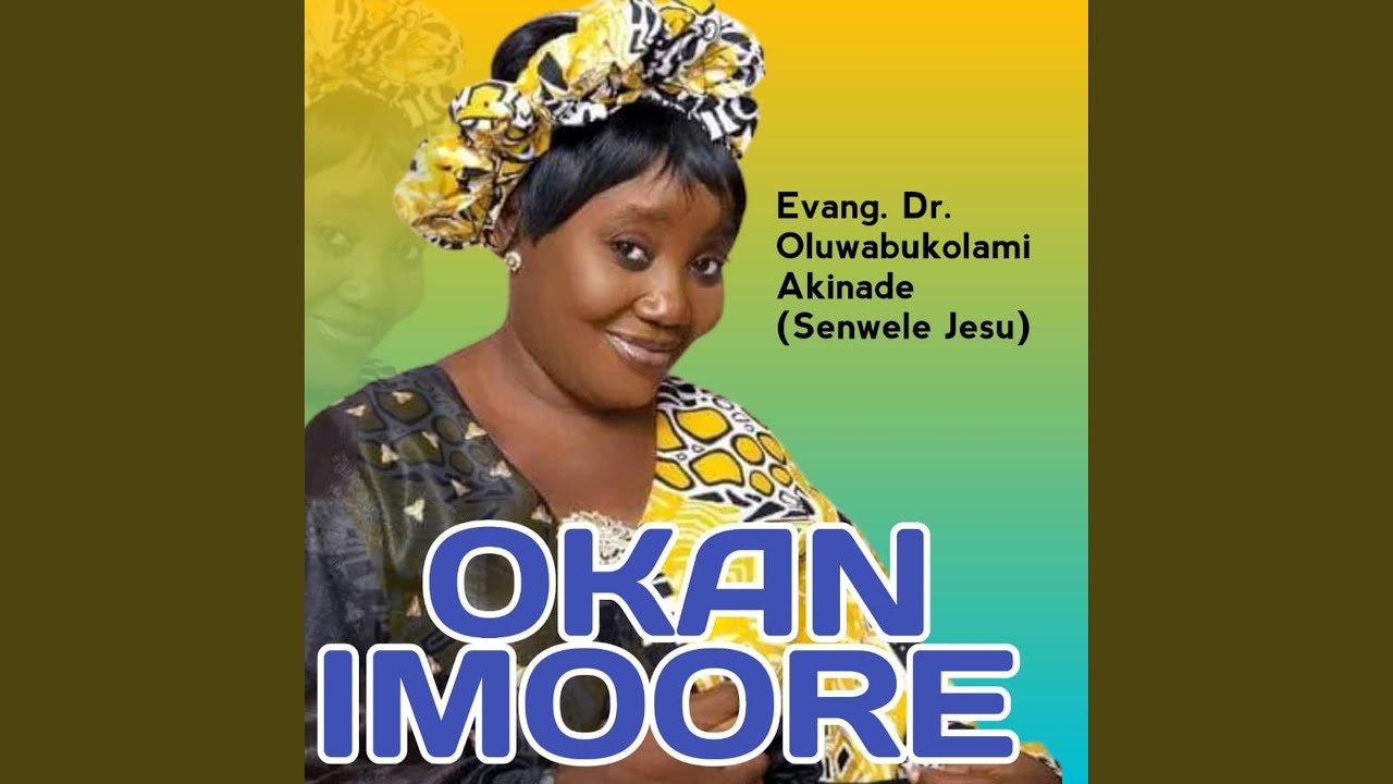 Okan imoore Praise Medley