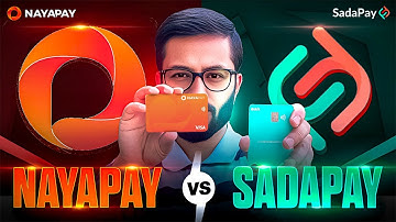 Sadapay VS Nayapay 2025 Full Comparison💳 - Wallet, Card, Features Sadapay is best or Nayapay?🤔