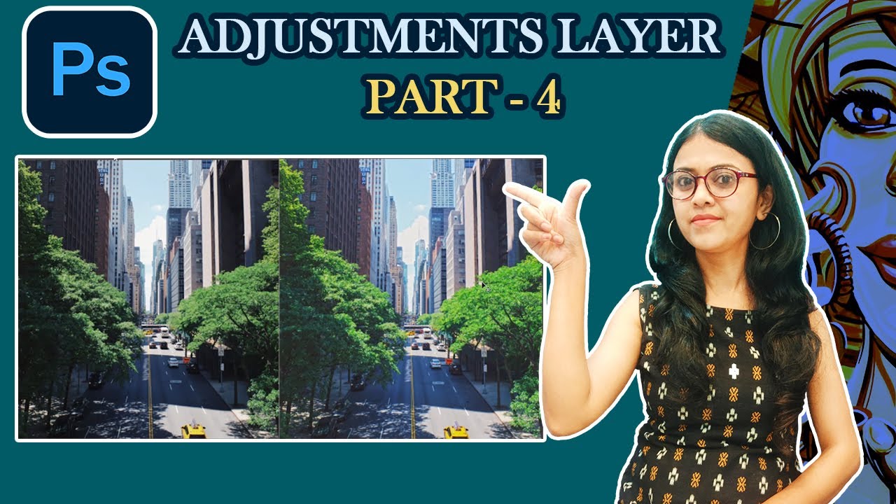 Advance photoshop tutorial | Adjustments layer | Part 4 | Photoshop Tutorial