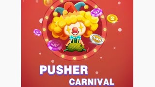 Pusher Carnival: Coin Master (Early Access) Part One, claims you can win real money 🤔 Real or fake?🤔 screenshot 1