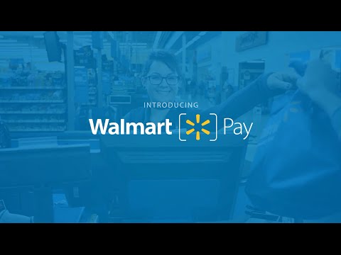 Walmart Introduces Walmart Pay