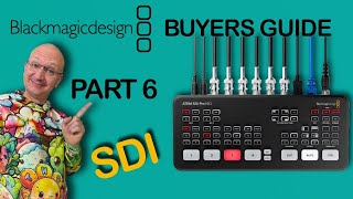 Blackmagic Design Buyer's Guide - 6/9 - ATEM SDI Setup