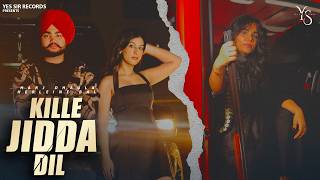 KILLE JIDDA DIL (Official Video) Harj Dhaula | Herleine Bal | New Punjabi Songs 2026