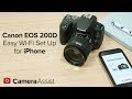 Connect your Canon EOS 200D to your iPhone via Wi-Fi