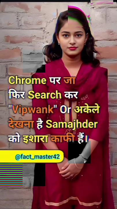 Search for Vipwank 😱😱 #motivation #हिंदीfacts #hindhifacts #shorts #chrome