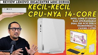 PC Kecil Super Kencang dengan CPU 14-Core: Review Lenovo IdeaCentre Mini 01IRH8