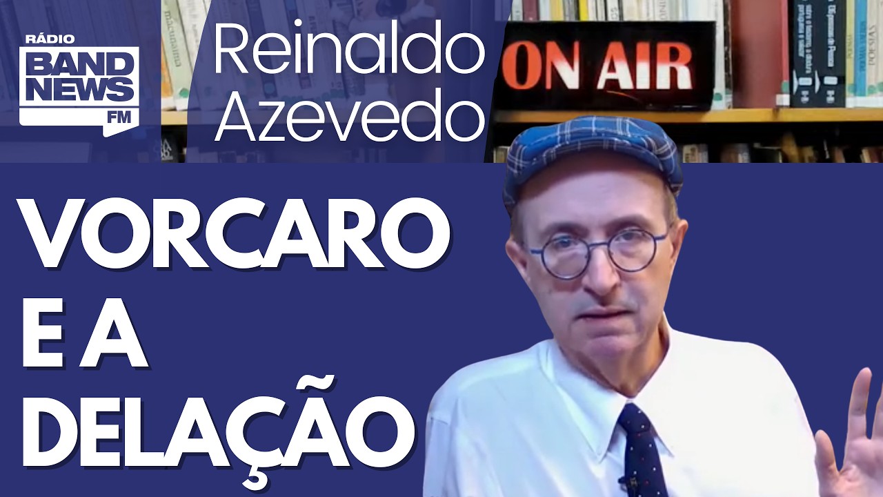 Reinaldo – Existe mesmo a chance de Vorcaro fazer delação premiada? Vamos à lei
