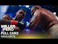 FULL CARD HIGHLIGHTS | Jarrell Miller vs Lenier Pero