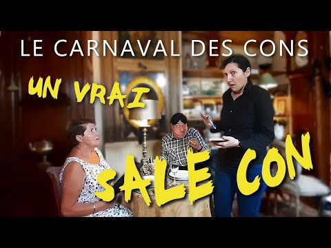 Le carnaval des cons - Chapitre 7 - Un vrai sale con