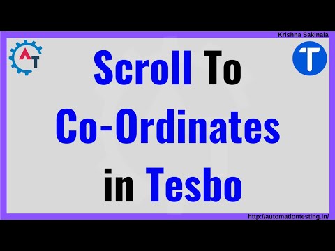 26. Scroll To CoOrdinates in Tesbo |How to Scroll Webpage|How to Scroll To Element|Scroll into View