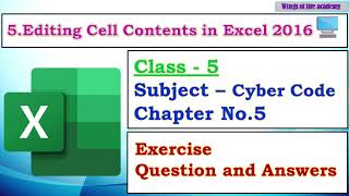 5. Editing Cell Contents in Excel 2016 question and answers, Editing Cell Contents in Excel 2016