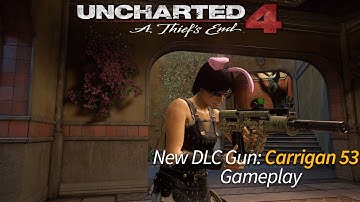 Uncharted 4 Multiplayer | Team Deathmatch | *NEW DLC GUN* Carrigan 53 Gameplay