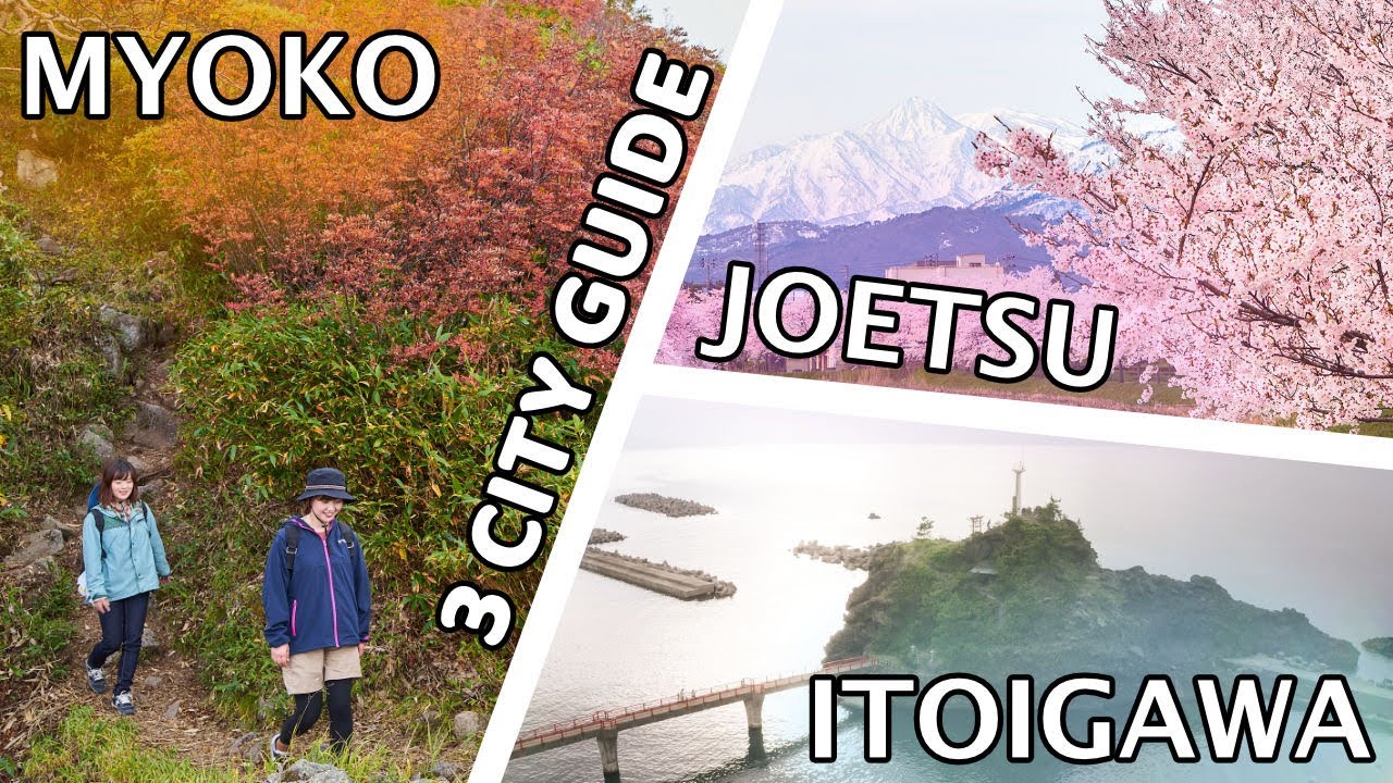 Explore Myoko, Joetsu & Itoigawa: Experience breathtaking nature, regional history and culture