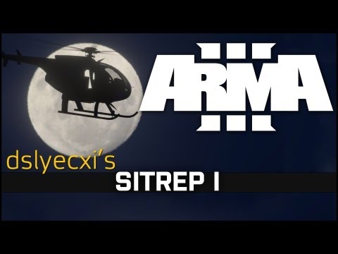 Arma 3 - SITREP I - Dslyecxi&rsquo;s Arma 3 Guides