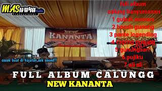 VIRAL CALUNG BANYUMASAN FULL ALBUM CAMPURSARI NEW KANANTA