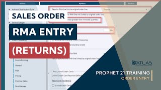 Prophet 21 Training & How To | RMA Entry (Returns) | Sales Order Entry