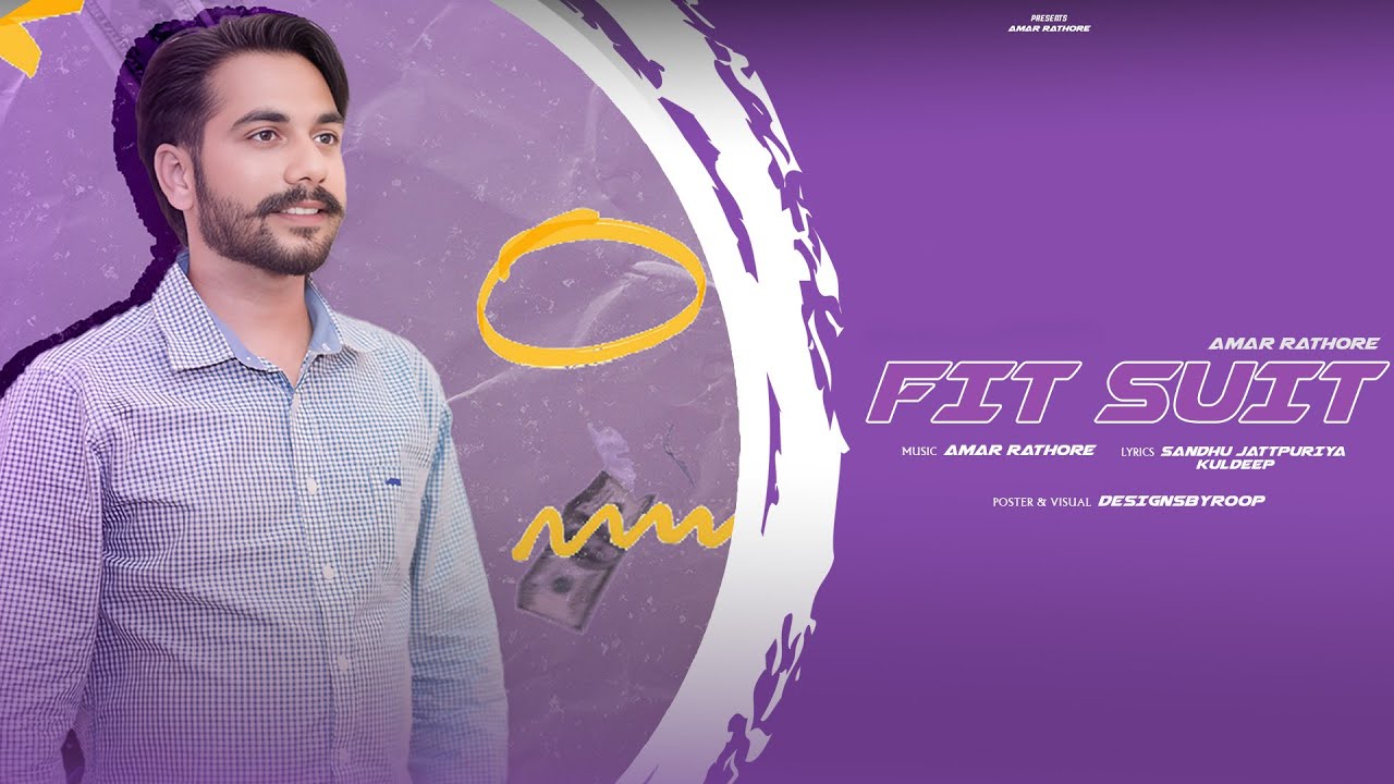 FIT SUIT - AMAR RATHORE | LATEST PUNJABI SONG | ROMANTIC SONG 2024 ...