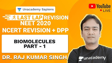 Last Lap NCERT Revision and DPP | Biomolecules : Part - 1 | NEET 2020 | Biology