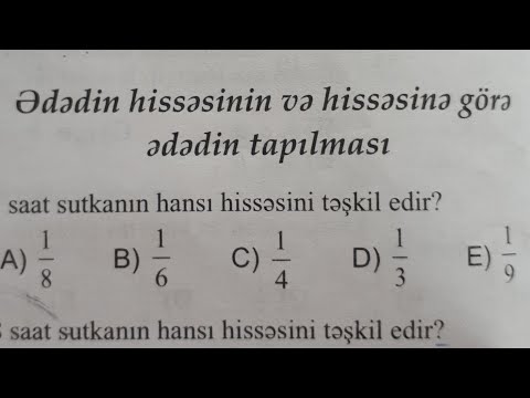 Adi və onluq kəsrlər. 4-cü bölmə. Ədədin hissəsinin və hissəsinə görə ədədin tapılması