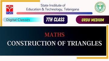 SIET 7th Class (UM) || MATHS - CONSTRUCTION OF TRIANGLES || T-SAT