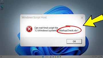 Fix can not find script file StartupCheck.vbs in Windows 11/10 | How To Solve Windows Script Host ✅