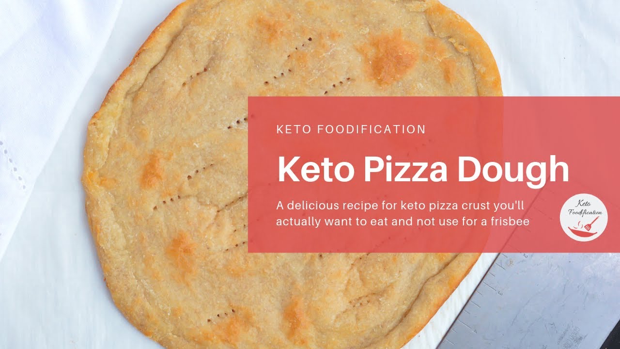 Keto Pizza Dough - Keto Foodification