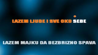 Lazem sebe ne mogu bez tebe - Karaoke version with lyrics Resimi