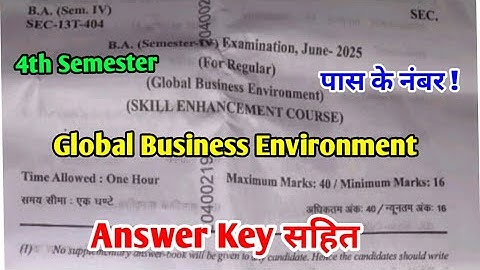 Global Business Environment | B.A B.Sc B.Com 4th Semester Exam 2025 Paper Answer Key |MSBU SEC Paper