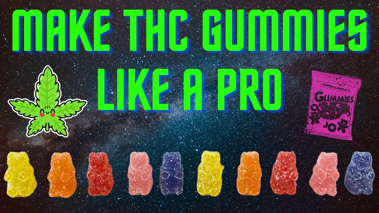 How To Make THC Gummy Bears That Are Shelf Stable and Taste Amazing From A  Pastry Chef 