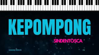 Karaoke Kepompong - Sindentosca (High Quality Audio)