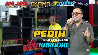 PEDIH KARAOKE - OSAMA MUSIK - ANIJAYA AUDIO LIVE - NOVAL PRO