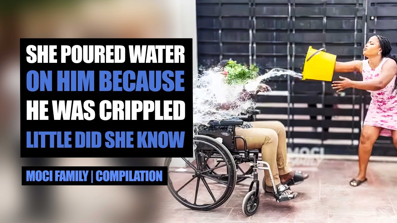 She Poured Water On Him Because He Was Crippled, Little Did She Know... | MociFamily 