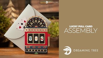 SVG File - Lucky Pull Card - Assembly Tutorial
