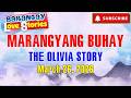 MARANGYANG BUHAY - OLIVIA _ BARANGAY LOVE STORIES _ PAPA DUDUT STORIES _ MARCH 26, 2026