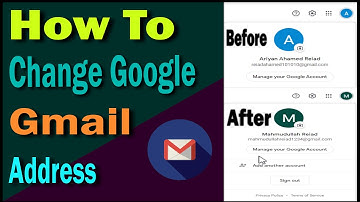 How to Change Google Gmail Address | 2022 |