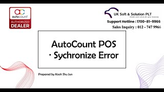 Fixing Common Sync Error in AutoCount POS / FNB 5.2 - Troubleshooting Guide Wealth