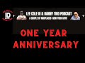 Lee Cole & Danny Trio Podcast. One year and still growing. With FBS and Tony Soflo and others