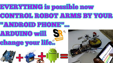 SMART PHONE CONTROLLED ROBOTIC ARM