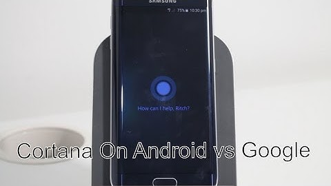 Microsoft Cortana On Android vs Google