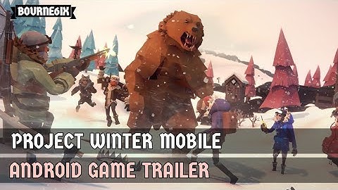 Project Winter Mobile - Official Trailer (Android)